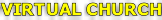 VIRTUAL CHURCH